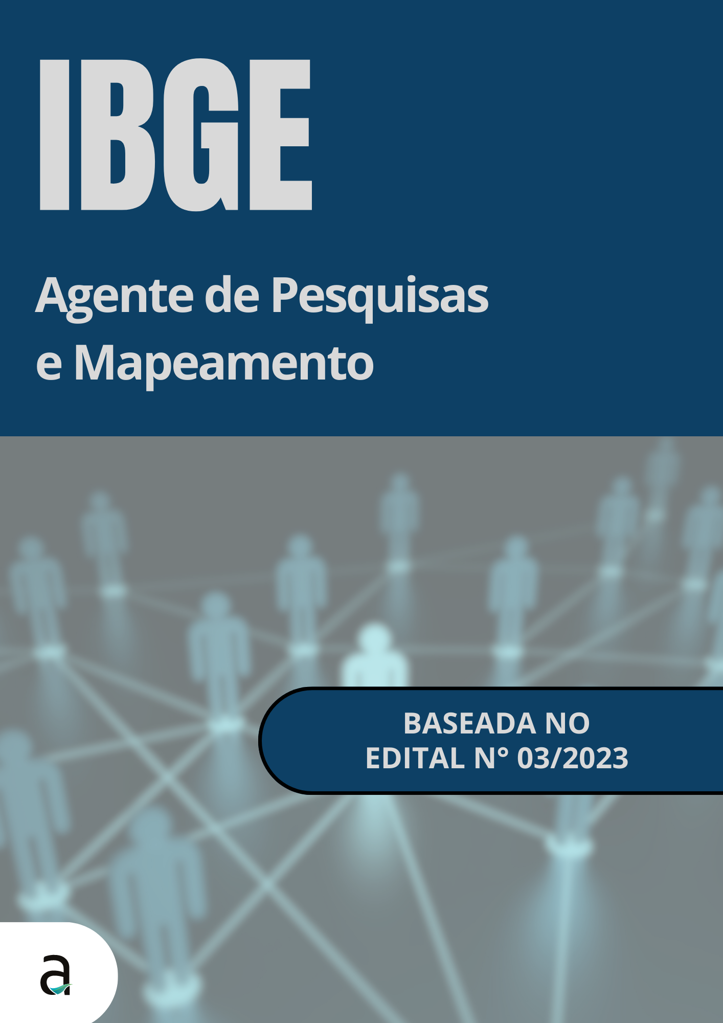 IBGE: Agente De Pesquisas E Mapeamento – Editora Aprovare